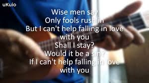 Rush in but i can't help falling in love with you shall i stay? Elvis Presley Can T Help Falling In Love Ukulele Karaoke For Cover Youtube