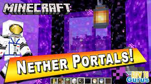 Minecraft Nether Portal Basics How To Set Up A Nether Portal Minecraft Tutorial Portal Design Portal