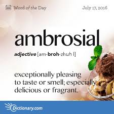 Ambrosial Word Of The Day Dictionary Com Uncommon Words Word Of The Day Unusual Words