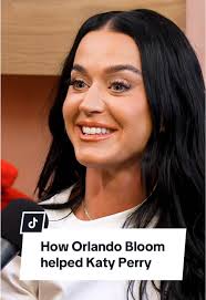 Katy Perry gushes over Orlando Bloom and reflects