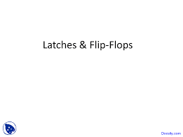 Vtu 4th sem cse computer organization notes. Latches And Flip Flops Computer Organization And Design Lecture Slides Docsity