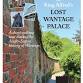 Lost Wantage Palace event image