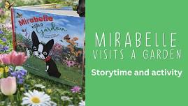 Storytime + Activity: Mirabelle Visits A Garden