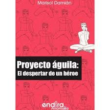 Libro Proyecto Aguila De Marisol Damian
