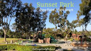 Infos zu autor, inhalt und bewertungen ❤ jetzt »sunset park« nach hause oder in ihre filiale vor ort bestellen! Sunset Park In Dana Point Capo Beach Fun Orange County Parks