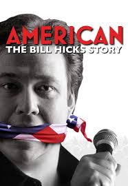 American: The Bill Hicks Story