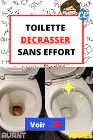 l astuce super efficace pour decrasser la cuvette des wc sans effort produit de nettoyage faits maison astuce menage cuvette toilette
