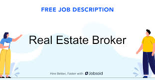 Real estate job summary we are seeking a capable, ambitious, energetic real estate agent to join our growing network of local sales agents. Real Estate Broker Job Description Jobsoid