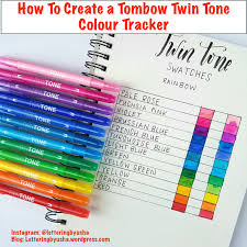 How To Create A Tombow Twin Tone Colour Tracker Tombow Cool Lettering Creative Names
