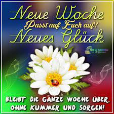 Á Guten Wochenstart Bilder Guten Wochenstart Gb Pics Gbpicsonline