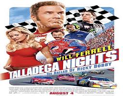 Nascar driver ricky bobby (will ferrell) faces his greatest challenge ever when french formula one driver jean girard (sacha baron cohen) ro. Posters Usa Talladega Nights The Ballad Of Ricky Bobby Movie Poster Glossy Finish Mov798 24 X 36 61cm X 91 5cm