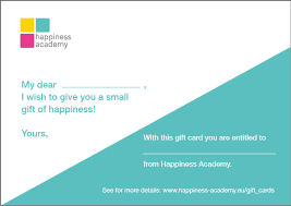 Maybe you would like to learn more about one of these? Gift Card Happiness Academy