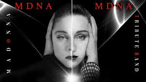 MDNA Madonna Tribute Band
