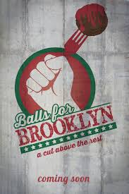 Maybe you would like to learn more about one of these? Balls For Brooklyn 2019 Imdb