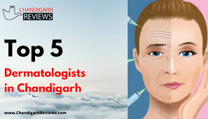 Top 5 Dermatologists in Chandigarh