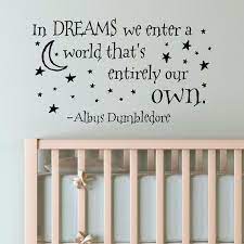 If, at the end of that hour, you have not come to me, have not given yourself up, then battle recommences. In Dreams We Enter A World That S Entirely Our Own By Spiffydecals Harry Potter Nursery Harry Potter Wall Harry Potter Bedroom