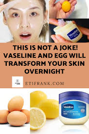 This Is Not A Joke Vaseline And Egg Will Transform Your Skin Overnight Natural Face Skin Care Face Wrinkles Remedies Face Wrinkles