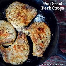 When I Am Looking For A No Nonsense Focus On The Pork Chop Recipe This Pan Fried Pork Chop Recipe Is M Pan Fried Pork Chops Fried Pork Chops Smoked Pork Chops