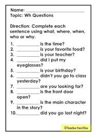 Wh Questions Worksheet In 2020 This Or That Questions Wh Questions Wh Questions Worksheets