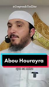 Abou Hourayra #hamidsenhaji #ctd #comprendstondine #abou #abouhourayra  #lesparents #lamere #lepere #comportement #leboncomportement