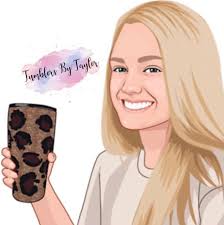 Tumblers By Taylor