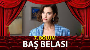 Baş belası dizisinin konusu nedir? Xutkxeyou6fdkm