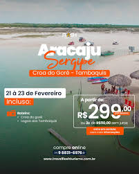 Excursão de Salvador a Aracaju: Pacote Imperdível