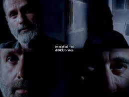 Le migliori frasi di Rick Grimes