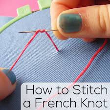 Maybe you would like to learn more about one of these? How To Stitch A French Knot Embroidery Video From Shiny Happy World You Can Do It French Knot Stitch Embroidery Stitches Tutorial French Knot