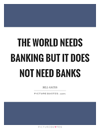 The second thing you notice is that the person you're speaking to suddenly has a baffled expression on their face because they have no idea what you're saying. Quotes About Banking 220 Quotes
