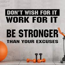 A savvy and functional workout area can be added to your home without much fuss. Buy 2 Pieces Gym Wall Decal Motivational Vinyl Wall Decals Be Stronger Than Your Excuses Sticker Don T Wish For It Work For It Large Gym Wall Quote Home Decor Stickers For Home