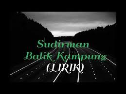 Sudirman hj arshad • balik kampung • (mmcxxx® retro remix). Download Karoke Balik Kg Sudirman 3gp Mp4 Codedfilm