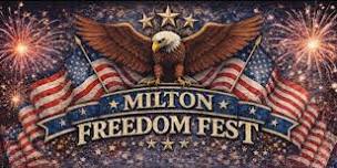 Milton Freedom Fest 2026