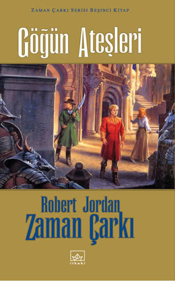 Göğün Ateşleri (Zaman Çarkı 5. Cilt)