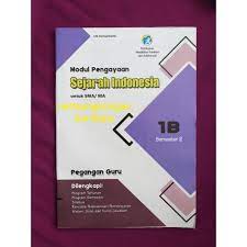 Kunci jawaban modul pengayaan sejarah indonesia kelas 12 seputar. Buku Pegangan Guru Sejarah Indonesia Sma K13 Kelas 10 11 X Xi Smtr 2 Revisi Terbaru 2018 Hayati Shopee Indonesia