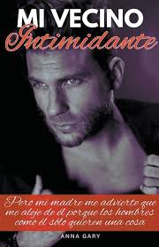 Mi Vecino Intimidante : Gary, Anna: Amazon.in: किताबें
