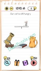 Inilah semua kunci jawaban brain test terlengkap dari level 1 sampai dengan level 270 bahasa indonesia. Brain Test Level 65 Our Cat Still Hungry Answer Daze Puzzle