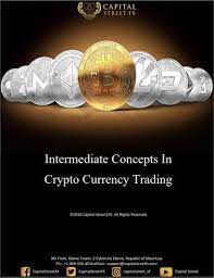 Learn about the mining process. Intermediate Concepts In Currency Trading Trading Crypto Currencies Foreign Exchange