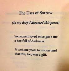 The Uses Of Sorrow By Mary Oliver Mary Oliver Sorrow Words