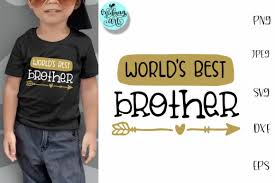 10 at its tallest or widest point. World S Best Brother Graphic By Midmagart Creative Fabrica