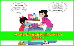 Adapun tema 7 kelas 5 berjudul peristiwa dalam kehidupan. Kunci Jawaban Buku Siswa Tema 9 Kelas 5 Halaman 7 Sanjayaops