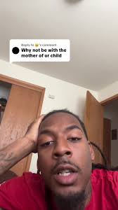 Why You Aint Take Our Baby Mama to Work