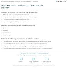 Mechanisms of evolution answer key Quiz Worksheet Mechanisms Of Divergence In Evolution Study Com