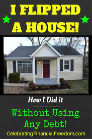 I Flipped My First House And Made A Profit Click The Pic And Read The 8 Part Series On How I Did It Wit Flipping Houses House Flipping Business Real Estate