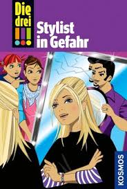 ✓ hier findest du alle hörspiele auf einen blick! Die Drei 38 Stylist In Gefahr Die Drei Kinder Jugendbuch E Books Digital Kosmos