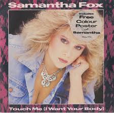 Gunther the sunshine girls touch me duet with samantha fox dr alban one love italo disco.mp3. Samantha Fox Touch Me I Want Your Body Numbered Sleeve Poster Uk 7 Vinyl Record Foxyt1 Touch Me I Want Your Body Numbered Sleeve Poster Samantha Fox Foxyt1 Jive