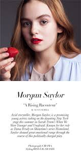 MORGAN SAYLOR EXCLUSIVE INTERVIEW/FASHION STORY