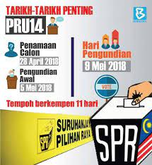 Pakatan harapan yang nampak lebih menonjol semakin aggresif meraih untuk maklumat lanjut tentang tarikh mengundi pru14 kami di negaraku akan sentiasa kemaskini laporan ini. Tarikh Penting Berkenaan Pru 14 Sukan Star Tv Sstv My Facebook