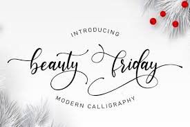 ✓ click to use our cursive font letters & text generator with free fonts that you can download & pretend your writing is amazing. Beauty Friday Font By Juncreative Creative Fabrica Modern Calligraphy Fonts Free Script Fonts Free Beauty Products