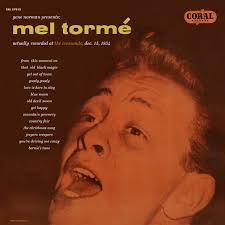 Gene Norman Presents Mel Tormé At The Crescendo (Live)